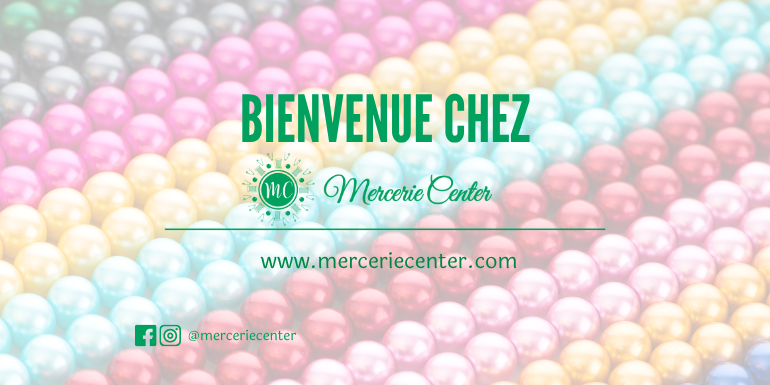 Bienvenue chez Mercerie Center